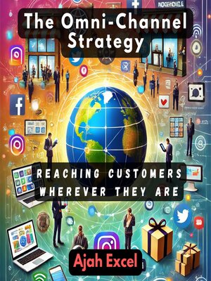 cover image of The Omni-Channel Strategy